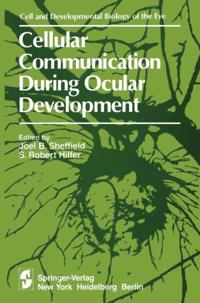 The Cell and Developmental Biology of the Eye