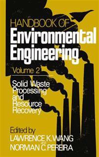 Solid Waste Processing and Resource Recovery