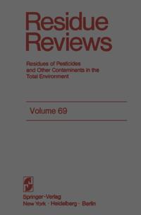 Reviews of Environmental Contamination and Toxicology