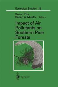 Bokomslag för "Impact of Air Pollutants on Southern Pine Forests"