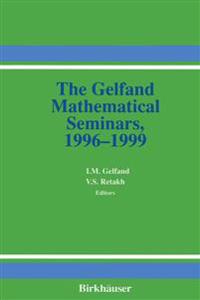 The Gelfand Mathematical Seminars, 1996–1999