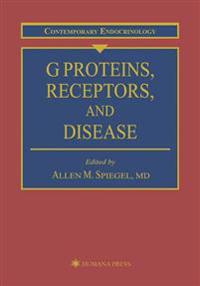 G Proteins, Receptors, and Disease