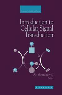 Introduction to Cellular Signal Transduction