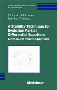 A Stability Technique for Evolution Partial Differential Equations