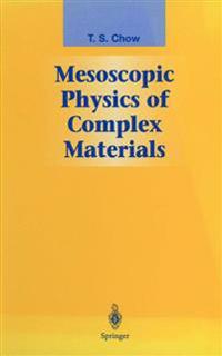 Mesoscopic Physics of Complex Materials