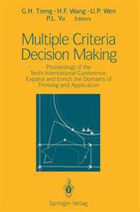 Multiple Criteria Decision Making