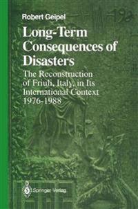 Long-Term Consequences of Disasters