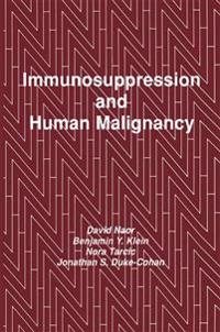 Immunosuppression and Human Malignancy