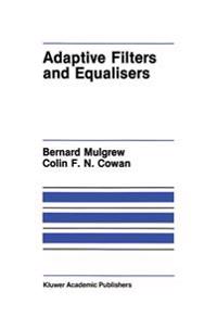 Adaptive Filters and Equalisers