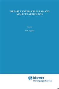 Breast Cancer: Cellular and Molecular Biology