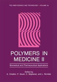 Polymers in Medicine II