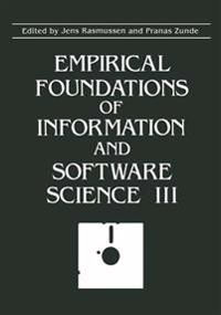 Empirical Foundations of Information and Software Science III