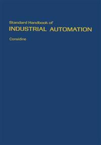 Standard Handbook of Industrial Automation