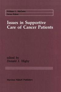 Issues in Supportive Care of Cancer Patients