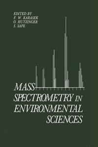 Mass Spectrometry in Environmental Sciences