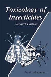 Toxicology of Insecticides