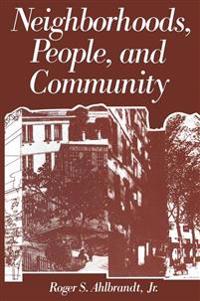 Neighborhoods, People, and Community