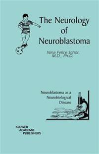 The Neurology of Neuroblastoma