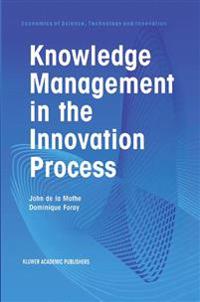 Knowledge Management in the Innovation Process