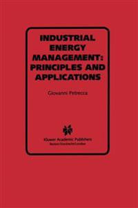 Industrial Energy Management: Principles and Applications