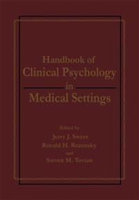 Handbook of Clinical Psychology in Medical Settings