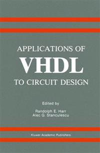 Applications of VHDL to Circuit Design