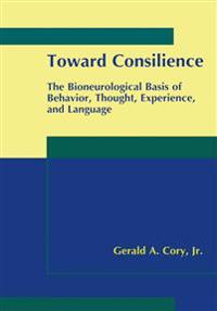 Toward Consilience