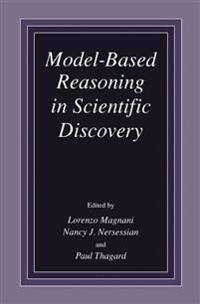 Model-Based Reasoning in Scientific Discovery
