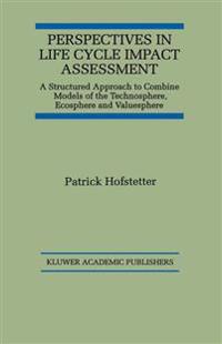 Perspectives in Life Cycle Impact Assessment