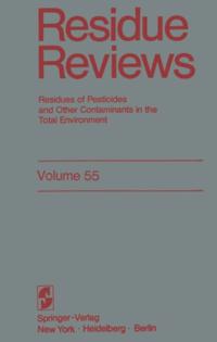 Reviews of Environmental Contamination and Toxicology