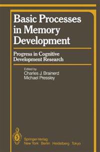 Basic Processes in Memory Development