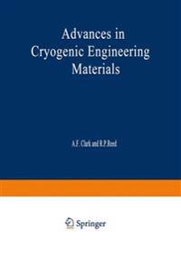 Advances in Cryogenic Engineering Materials