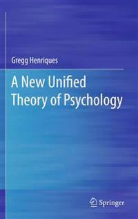 A New Unified Theory of Psychology
