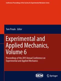 Conference Proceedings of the Society for Experimental Mechanics Series