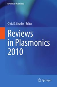 Reviews in Plasmonics