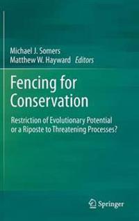 Fencing for Conservation