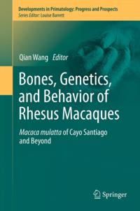 Developments in Primatology: Progress and Prospects