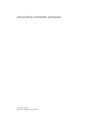 Selected Works in Probability and Statistics
