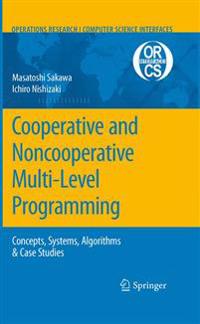 Bokomslag för "Cooperative and Noncooperative Multi-Level Programming"