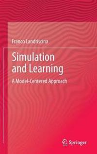 Simulation and Learning
