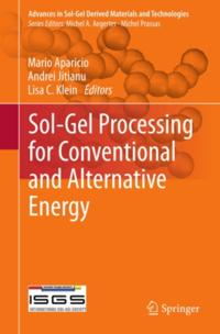 Advances in Sol-Gel Derived Materials and Technologies