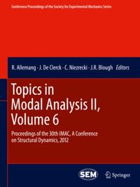 Conference Proceedings of the Society for Experimental Mechanics Series