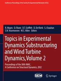 Conference Proceedings of the Society for Experimental Mechanics Series