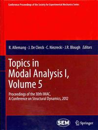 Topics in Modal Analysis I, Volume 5