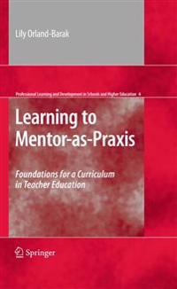 Learning to Mentor-as-Praxis