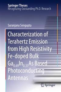 Characterization of Terahertz Emission from High Resistivity Fe-doped Bulk Ga0.69In0.31As Based Photoconducting Antennas