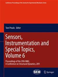 Bokomslag för "Sensors, Instrumentation and Special Topics, Volume 6"