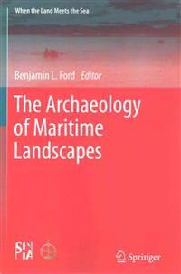 Kirjan kansi "The Archaeology of Maritime Landscapes"