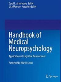 Handbook of Medical Neuropsychology