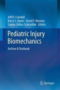Pediatric Injury Biomechanics